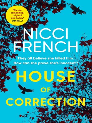 cover image of House of Correction: a twisty and shocking thriller from the master of psychological suspense